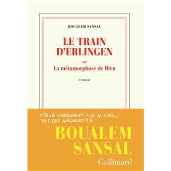 Sansal Le-train-d-Erlingen-ou-La-metamorphose-de-Dieu.jpg